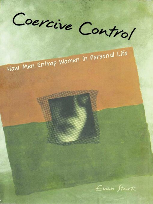 Title details for Coercive Control by Evan Stark - Available